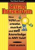 Selling Information: How You Can Create, Market and Sell Knowledge in Any Field! by Fred Gleeck