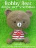 Bobby Bear Amigurumi Crochet Pattern by Sayjai 