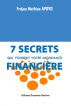7 Secrets qui fondent votre abondance financiÃ¨re by FrÃ©jus Mathias Apovo