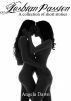Lesbian Passion - A Collection Of Short Stories by Angela  Dawn