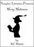 Naughty Librarian Presents: Horny Halloween by KC Burns