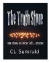 The Truth Stone by CL Sumruld
