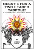 Necktie for a Two-Headed Tadpole: a modern-day alchemy book by Jason Murk
