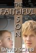 The Faithful Son by David Schibi