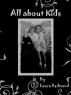 All about Kids by Laura Redmond