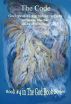The Code - Book #4 of the God Book series by Celestial Blue Star