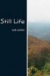 Still Life by Jodi LaPalm