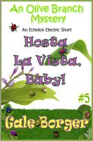 Cover for 'Hosta La Vista, Baby!'