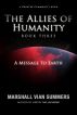 The Allies of Humanity Book Three by Marshall Vian Summers