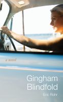 Cover for 'Gingham Blindfold: A novel'