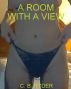 A Room With a View by C. B. Ryder