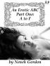 An Erotic ABC Part One: A to F by Neneh Gordon
