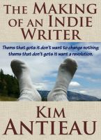 Cover for 'The Making of an Indie Writer'