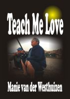 Cover for 'Teach Me Love'