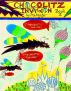 Chocolitz Invasion  Book II by Ora Munter