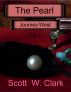 The Pearl, Vol. 1--Journey West by Scott Clark