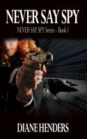 Cover for 'Never Say Spy'