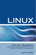 Linux Interview Questions: Open Source Operating Systems Interview Questions, Answers, and Explanations by Equity Press 