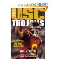 Cover for 'The USC Trojans: College Football's All-Time Greatest Dynasty'