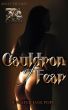 Cauldron of Fear by Jennifer Jane Pope