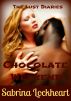 Chocolate Weekend by Sabrina Lockheart