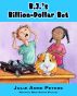 B.J.'s Billion-Dollar Bet by Julie Anne Peters