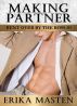 Making Partner: Bent Over By The Boss #1 by Erika Masten