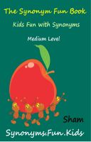 Cover for 'The Synonym Fun Book : Kids Fun With Synonyms Medium Level'