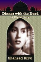 Cover for 'Dinner with the Dead: A Ghost Story'