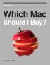 Which Mac Should I Buy? by Apple Sliced