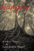 Hungry by Cassandra Pepper