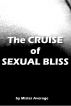 The Cruise of Sexual Bliss by Mister Average