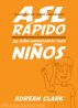 ASL RÃ¡pido: 25 SeÃ±as Importantes Para NiÃ±os [Lenguaje de SeÃ±as Americano] by Adrean Clark
