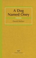 Cover for 'A Dog Named Oney'