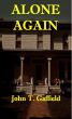 Alone Again by John Gaffield