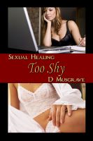 Cover for 'Sexual Healing: Too Shy'