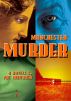 Manchester Murder by Pat Whitaker