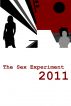 The Sex Experiment - 2011 by Mr. X