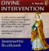 Divine Intervention by jeannette scollard
