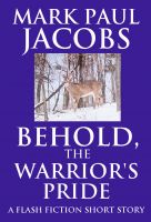 Cover for 'Behold, the Warrior's Pride'