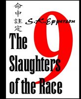 Cover for 'The Slaughters of the Race'