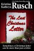 The Last Christmas Letter by Kristine Kathryn Rusch