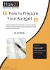 How to Prepare Your Budget by Dr Jim Porter