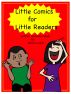 Little Comics for Little Readers by Gloria Lapin