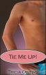 Tie Me Up! by Tricia Owens
