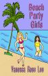 Beach Party Girls by Vanessa  Lee