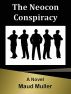 The Neocon Conspiracy by Maud Muller