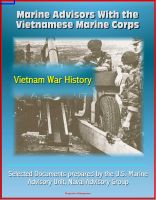 Cover for 'Marine Advisors With the Vietnamese Marine Corps - Selected Documents prepared by the U.S. Marine Advisory Unit, Naval Advisory Group, Vietnam War History'