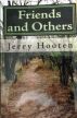 Friends and Others by Jerry Hooten