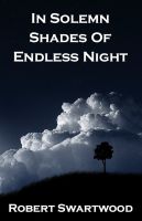 Cover for 'In Solemn Shades of Endless Night'